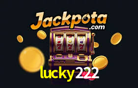 lucky 222 casino