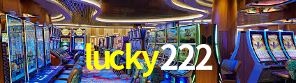 lucky222,lucky 222bet